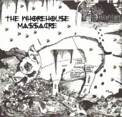 The Whorehouse Massacre : Live Demo